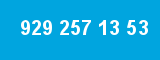 929 257 13 53 929 257 13 53